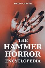 The Hammer Horror Encyclopedia