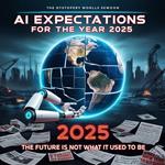 AI Expectations for the Year 2025