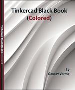 Tinkercad Black Book