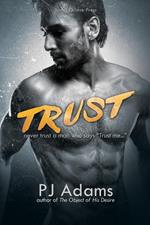 Trust: a London gangland romantic suspense novel