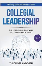 Collegial Leadership