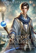 Le Credo du Murmureur