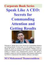 Speak Like A CEO - Secrets for Commanding Attention and Getting Results
