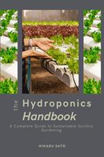 The Hydroponics Handbook