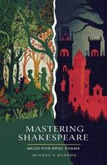 Mastering Shakespeare: Macbeth and As You Like It