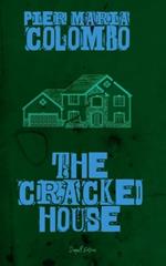 The Cracked House