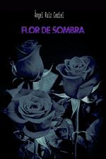 Flor de sombra