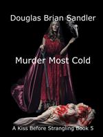 Murder Most Cold