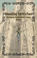 Unveiling York's Past