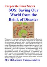 SOS - Saving Our World from the Brink of Disaster