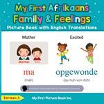 My First Afrikaans Family & Feelings Picture Book with English Translations