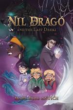 Nil Drago and the Last Dreki