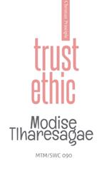 Trust Ethic