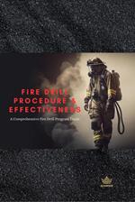 Fire Drill Procedure & Effectiveness