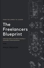 The Freelancers Blueprint