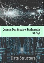 Quantum Data Structures Fundamentals