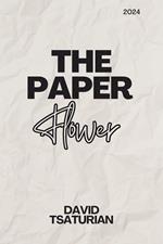 The Paper Flower