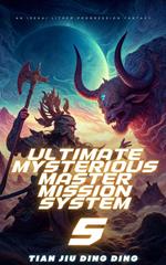 Ultimate Mysterious Master Mission System