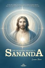 Sananda - Der Holistische Jesus