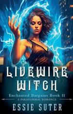 Livewire Witch