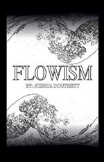 Flowism