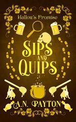 Sips and Quips