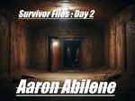 Survivor Files : Day 2