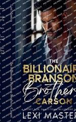 The Billionaire Branson Brothers: Carson