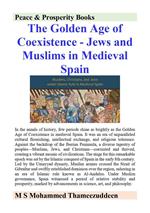 The Golden Age of Coexistence - Jews and Muslims in Medieval Spain