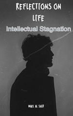 Intellectual Stagnation
