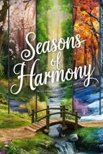 Seasons of Harmony: Tales from the Enchanted Forest