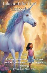 Lila and the Lost Unicorn