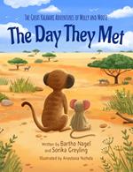 The great Kalahari Adventures of Molly and Mouse. The day they met