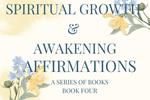 Spiritual Growth & Awakening Affirmations