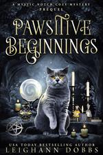 Pawsitive Beginnings