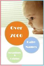 Baby Names, Meanings and Origins