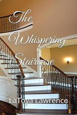 The Whispering Staircase