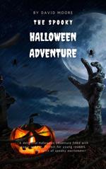 The Spooky Halloween Adventure