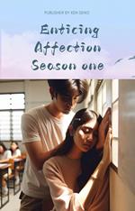Enticing Affection Season one