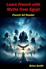 Learn French with Myths from Egypt