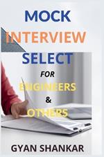 Mock Interview Select For Engineers & Others