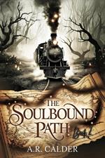 The Soulbound Path : Book 2