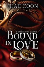 Bound in Love