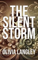 The Silent Storm