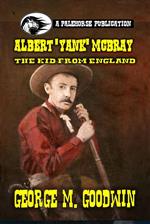 Albert 'Yank' McBray - The Kid from England