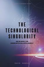 The Technological Singularity