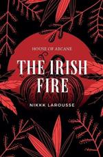 The Irish Fire