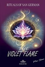 The Violet Flame - Rituals of San German