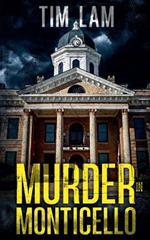 Murder in Monticello