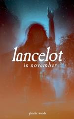 Lancelot in November